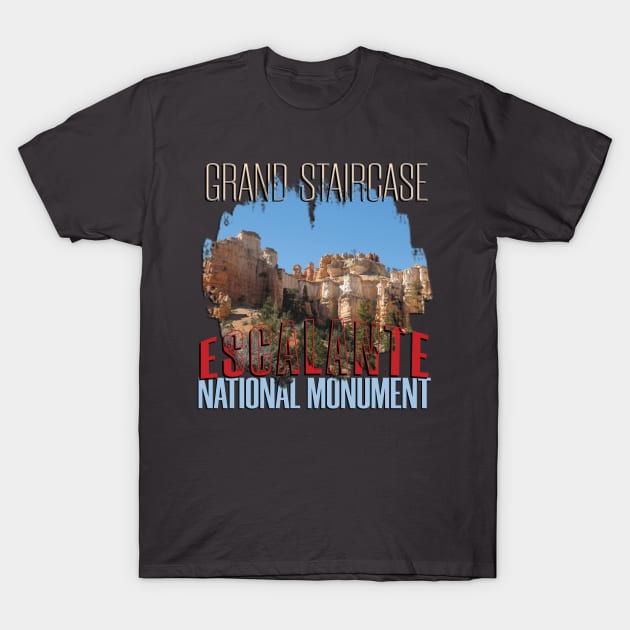 Grand Staircase Escalante National Monument – T-Shirt by TeeText